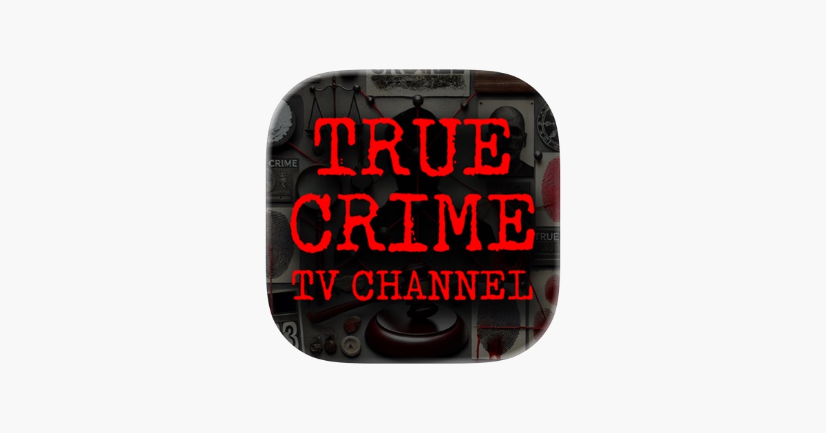 True Crime TV Channel